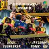 Ekiz L & Young Skr3 - Soy Pirata (Remix) [feat. Black-Yee & Jay Cerna] - Single